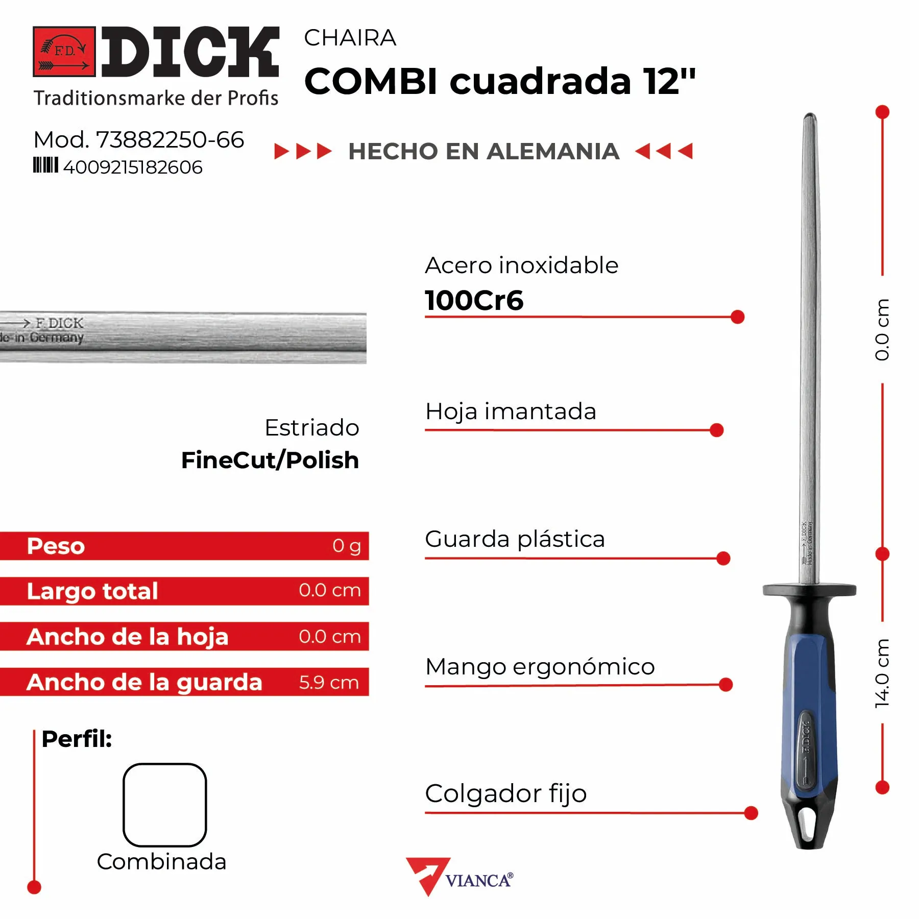 Chaira DICK COMBI cuadrada 10''